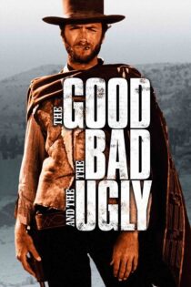 خوب ، بد ، زشت – The Good, The Bad And The Ugly 1966