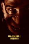 خیزش هانیبال – Hannibal Rising 2007