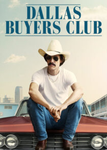باشگاه خریداران دالاس – Dallas Buyers Club 2013
