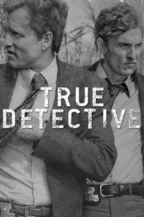 کارآگاه حقیقی – True Detective