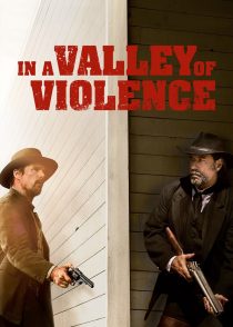در دره خشونت – In A Valley Of Violence 2016