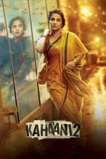 داستان 2 – Kahaani 2 2016