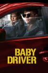 بیبی درایور – Baby Driver 2017