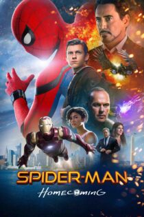 مرد عنکبوتی : بازگشت به خانه – Spider-Man : Homecoming 2017