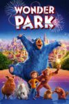 پارک شگفت انگیز – Wonder Park 2019