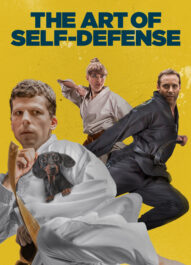 هنر دفاع شخصی – The Art Of Self-Defense 2019
