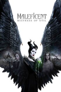 مالفیسنت : سر دسته اهریمنان – Maleficent : Mistress Of Evil 2019