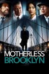 بروکلین بی‌ مادر – Motherless Brooklyn 2019