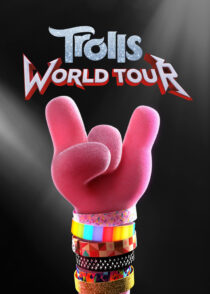 ترول ها 2 : تور جهانی ترول ها – Trolls 2 : World Tour 2020