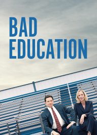 آموزش بد – Bad Education 2019