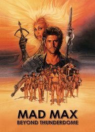 مکس دیوانه فراتر از رعد و برق – Mad Max Beyond Thunderdome 1985