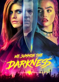 ما تاریکی را احضار میکنیم – We Summon The Darkness 2019