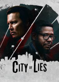 شهر دروغ – City Of Lies 2018