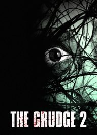 کینه 2 – The Grudge 2 2006