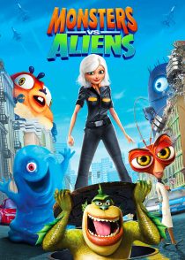 هیولاها علیه بیگانگان – Monsters Vs. Aliens 2009