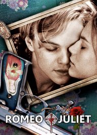 رومئو + ژولیت – Romeo + Juliet 1996