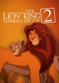 شیرشاه 2 : پادشاهی سیمبا – The Lion King 2 : Simba’s Pride 1998