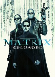 ماتریکس بارگذاری مجدد – The Matrix Reloaded 2003