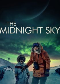 آسمان نیمه‌ شب – The Midnight Sky 2020