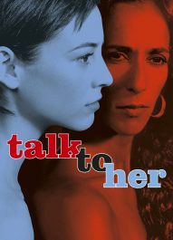 با او حرف بزن – Talk To Her 2002