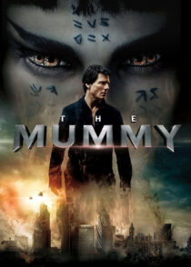 مومیایی – The Mummy – 2017