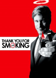 ممنون که سیگار می‌ کشید – Thank You For Smoking 2005