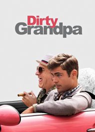 پدر بزرگ کثیف – Dirty Grandpa 2016