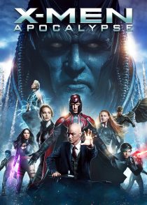 مردان ایکس : آخرالزمان – X-Men : Apocalypse 2016