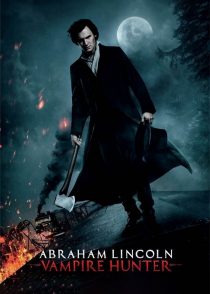 آبراهام لینکلن : شکارچی خون‌ آشام – Abraham Lincoln : Vampire Hunter 2012
