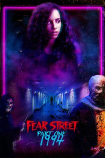 خیابان ترس قسمت اول : 1994 – Fear Street : Part One 1994 2021