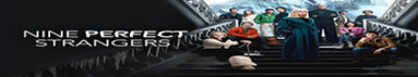 نه غریبه کامل – Nine Perfect Strangers