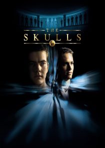 جمجمه‌ ها – The Skulls 2000