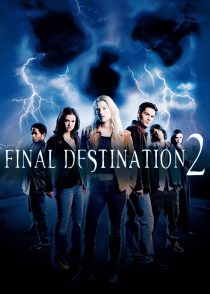 مقصد نهایی 2 – Final Destination 2 2003