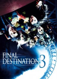 مقصد نهایی 3 – Final Destination 3 2006