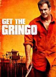 گرینگو رو بگیرید – Get The Gringo 2012
