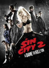 شهر گناه 2 : بانویی که به خاطرش می‌ کشم – Sin City 2 : A Dame To Kill For 2014