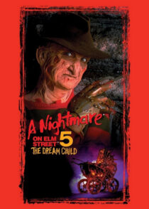 کابوس در خیابان الم 5 : کودک رویایی – A Nightmare On Elm Street 5 : The Dream Child 1989