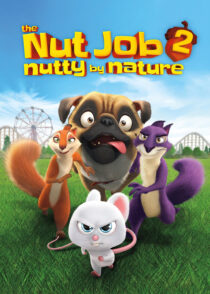 عملیات آجیلی 2 : آجیلی اصل – The Nut Job 2 : Nutty By Nature 2017