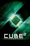 مکعب 2 : ابر مکعب – Cube² : Hypercube 2002