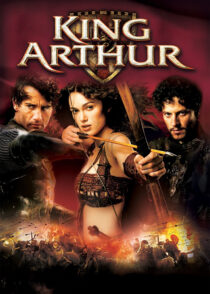 آرتور شاه – King Arthur 2004
