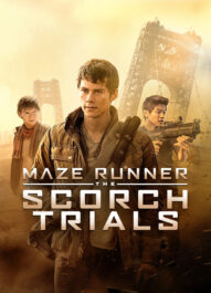 دونده‌ ی هزارتو : محاکمات سوختگی – Maze Runner : The Scorch Trials 2015