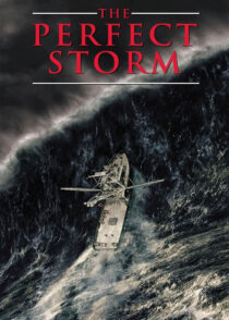 طوفان کامل – The Perfect Storm 2000