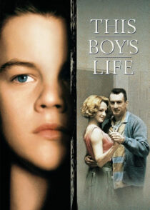 زندگی این پسر – This Boy’s Life 1993