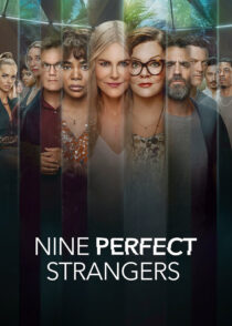 نه غریبه‌ ی کامل – Nine Perfect Strangers