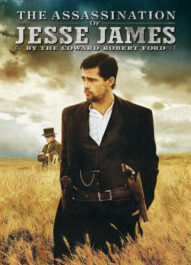 ترور جسی جیمز به‌‌ دست رابرت فورد بزدل – The Assassination Of Jesse James By The Coward Robert Ford 2007