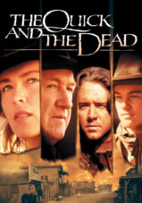 سریع و مرده – The Quick And The Dead 1995