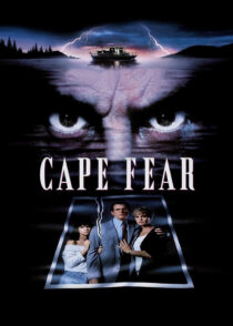 تنگه وحشت – Cape Fear 1991