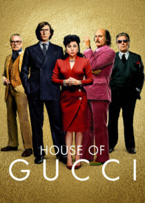 خانه گوچی – House Of Gucci 2021