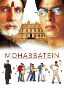 محبت ها – Mohabbatein 2000