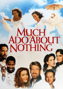 هیاهوی بسیار برای هیچ – Much Ado About Nothing 1993